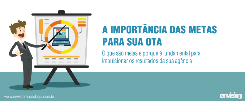 Metas_entenda_porque_elas_sao_fundamentais_para_a_sua_OTA