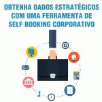 Self booking corporativo: conheça as melhores práticas